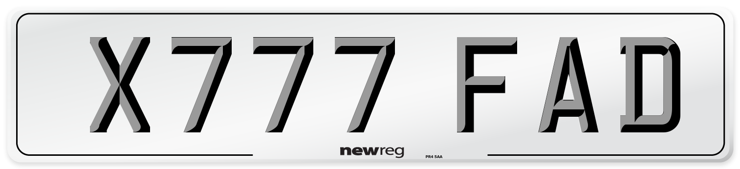 X777 FAD Number Plate from New Reg